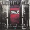 Down to the Bone - Spread the Word: Album III